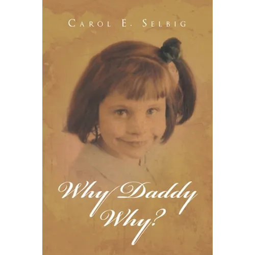 Why Daddy Why?