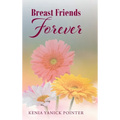 Breast Friends Forever