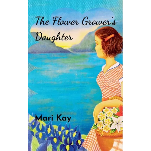 The Flower Grower's Daughter