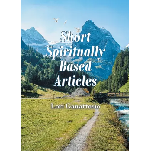 Short Spiritually Based Articles