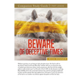 Beware of Deceptive Times Study Guide
