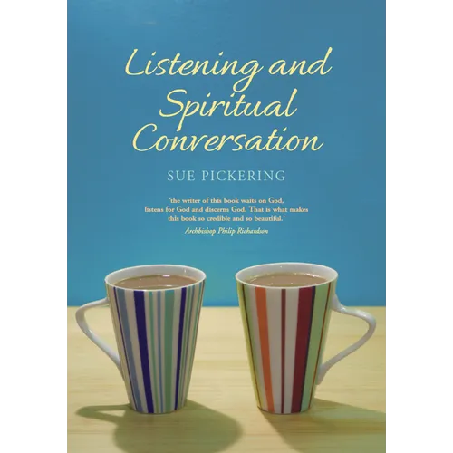 Listening and Spiritual Conversation