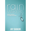Rainmakers