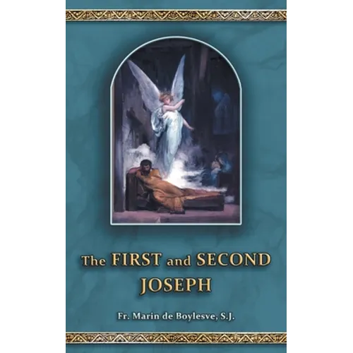 The First and Second Joseph