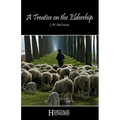A Treatise on the Eldership