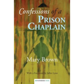 Confessions of a Prison Chaplain