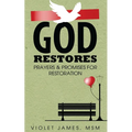 God Restores: Prayers & Promises for Restoration