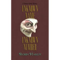 Unknown Name, Unknown Number: A Wimsey Reade Mystery