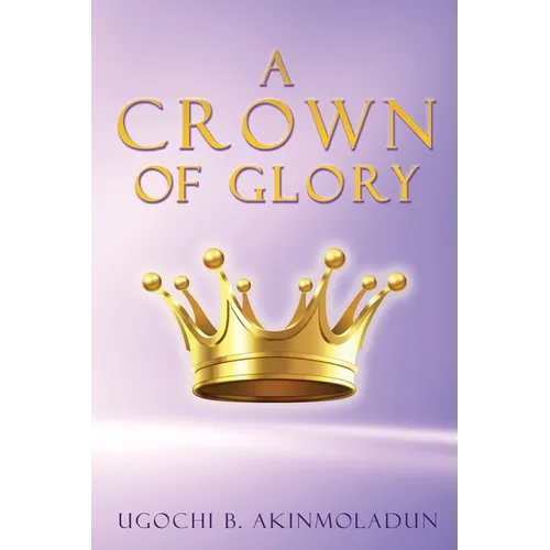 A Crown of Glory