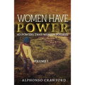 Women Have Power: 40 powers That Women Possess