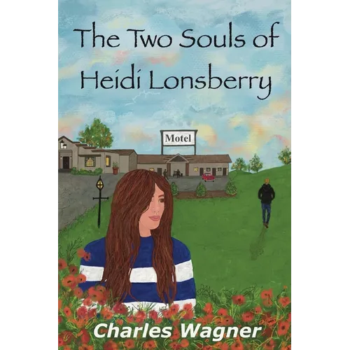 The Two Souls of Heidi Lonsberry