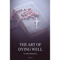 The Art of Dying Well