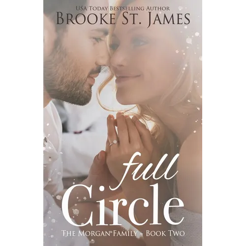 Full Circle: A Romance
