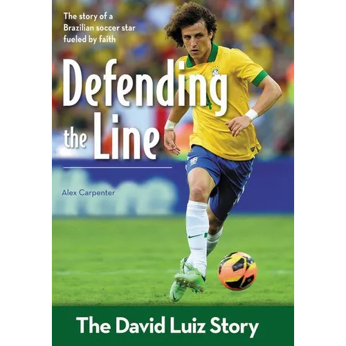 The Defending the Line: The David Luiz Story