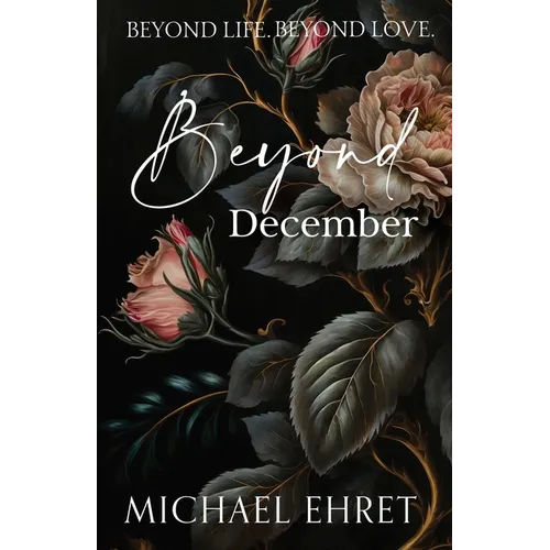 Beyond December