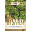 Healing Broken Lives & Relationships
