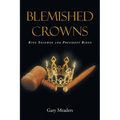 Blemished Crowns: King Solomon and President Biden