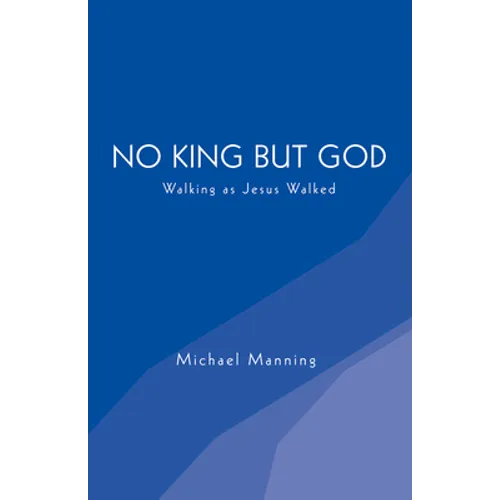 No King but God