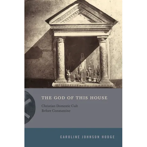 The God of This House