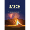 Satch: Why is Life so Hard?
