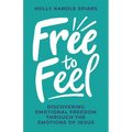Free to Feel