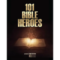 101 Bible Heroes