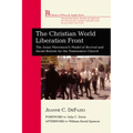 The Christian World Liberation Front: The Jesus Movement's Model of Revival and Social Reform for the Postmodern Church