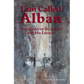 I am called Alban: The story of St Alban and his legacy