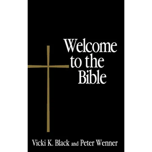 Welcome to the Bible