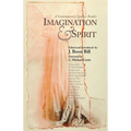 Imagination & Spirit: A Contemporary Quaker Reader