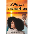Maia's Redemption