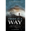There Is a Way: Nine Vital Skills for an Excellent Christian Journey