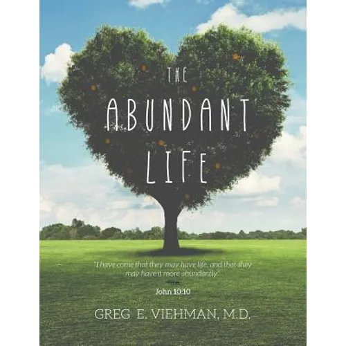 The Abundant Life