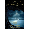 The Pelican Trees