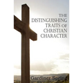 The Distinguishing Traits of Christian Character