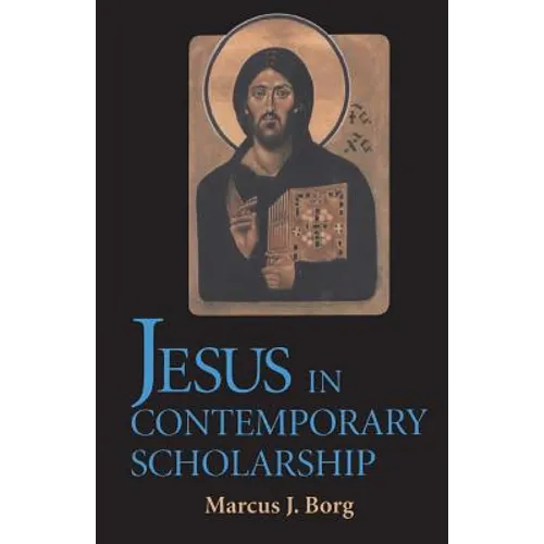 Jesus in Contemporary Scholarship