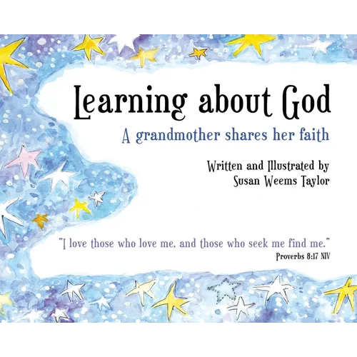 Learning About God: A Grandmother Shares Her Faith