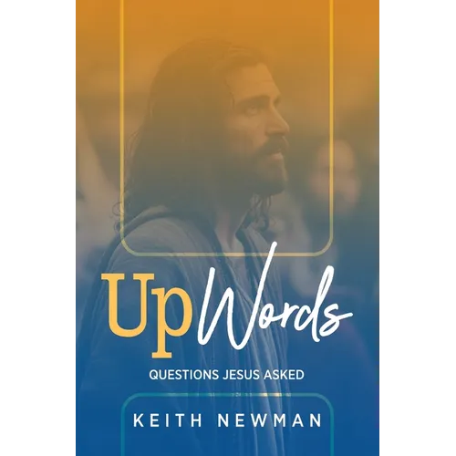 UpWords: Questions Jesus Asked