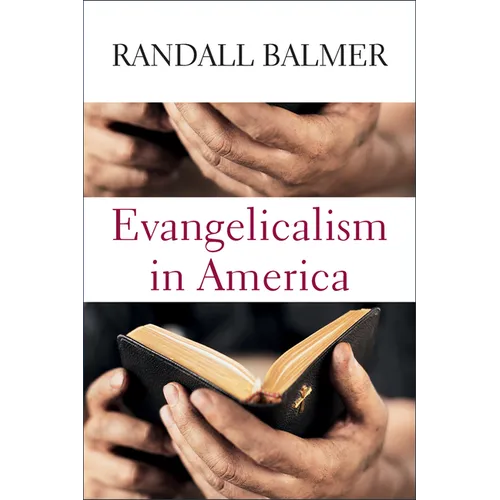 Evangelicalism in America