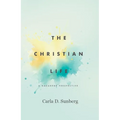 The Christian Life: A Nazarene Perspective