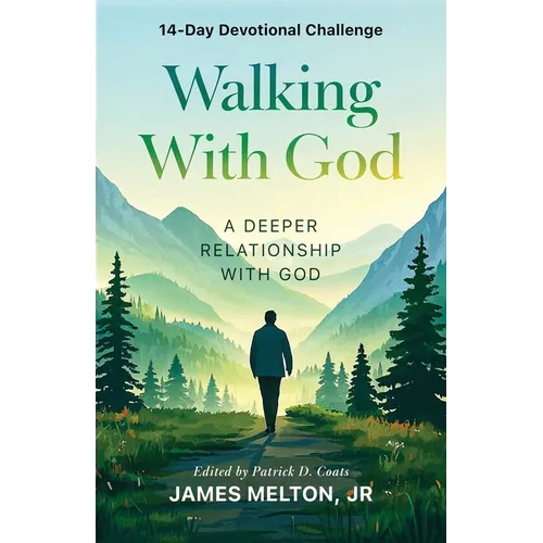 Walking With God 14-Day Devotional Challenge