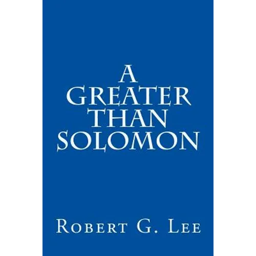 A Greater Than Solomon