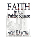 Faith in the Public Square