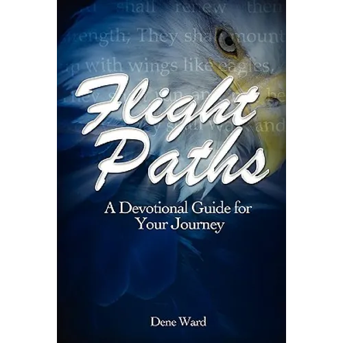 Flight Paths: A Devotional Guide for Your Journey