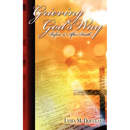 Grieving God's Way