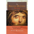 The Biblical Mothers Deliver