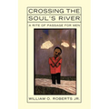Crossing the Soul's River