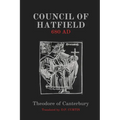Council of Hatfield: 680 AD