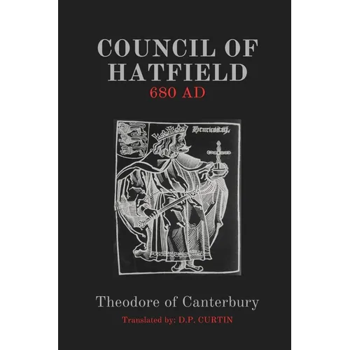 Council of Hatfield: 680 AD