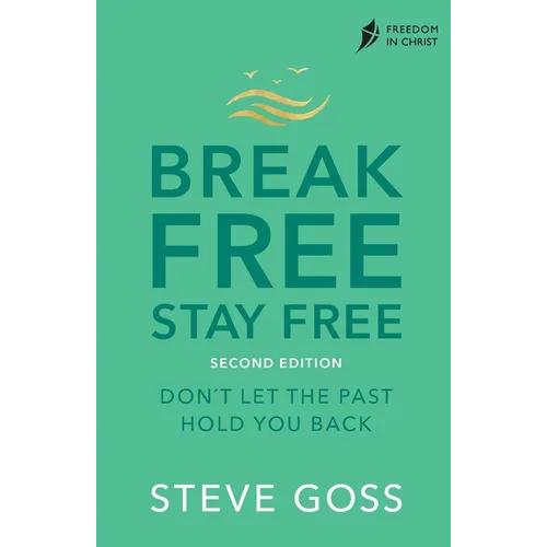 Break Free, Stay Free
